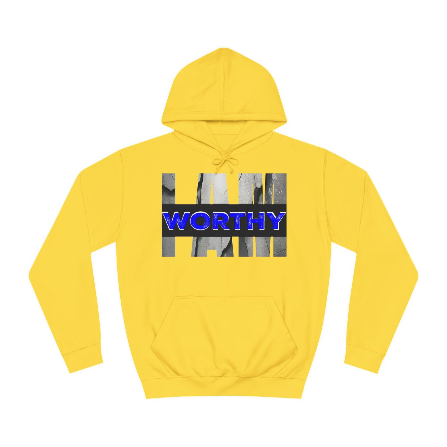 I AM WORTHY - Hoodie