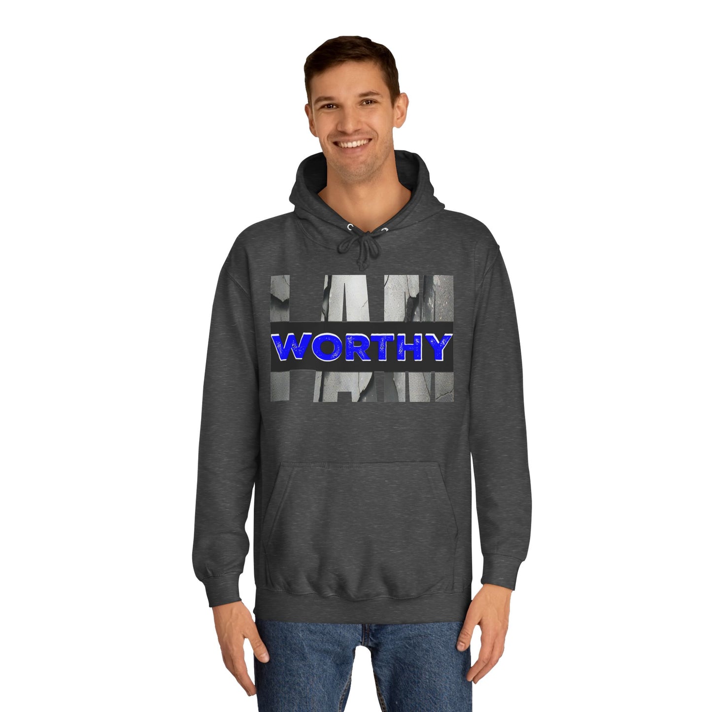 I AM WORTHY - Hoodie